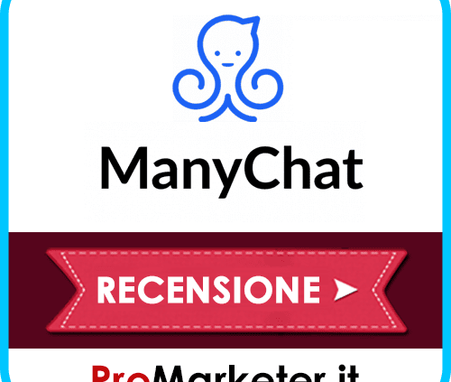ManyChat: Cos'è, Come Funziona, Piani, Prezzi, Tutorial Italiano ChatBot