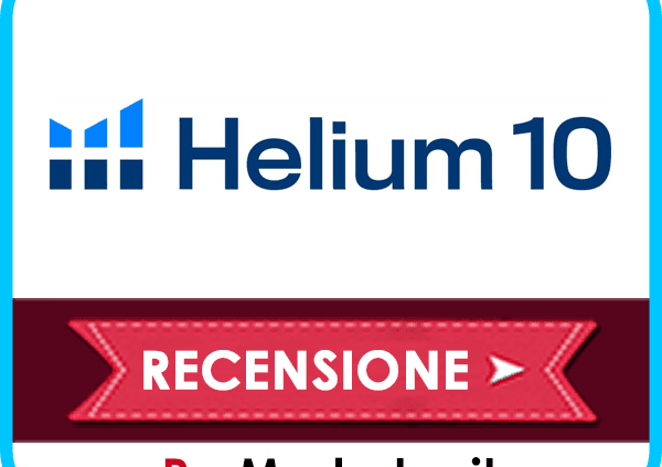 Helium 10: Cos'è, Come Funziona, Costo, Coupon Sconto e Guida Italiano