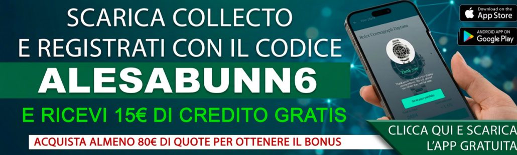 scarica collecto app e inserisci il codice amico ALESABUNN6
