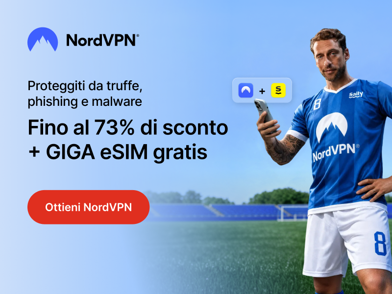 NordVPN Marchisio: 73% di sconto piu GIGA eSIM Saily gratis