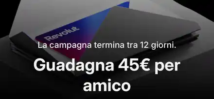 campagna revolut invita amici da 45 euro per amico