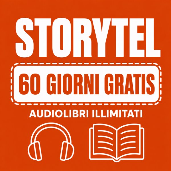 Storytel offerta: 60 giorni gratis di audiolibri illimitati