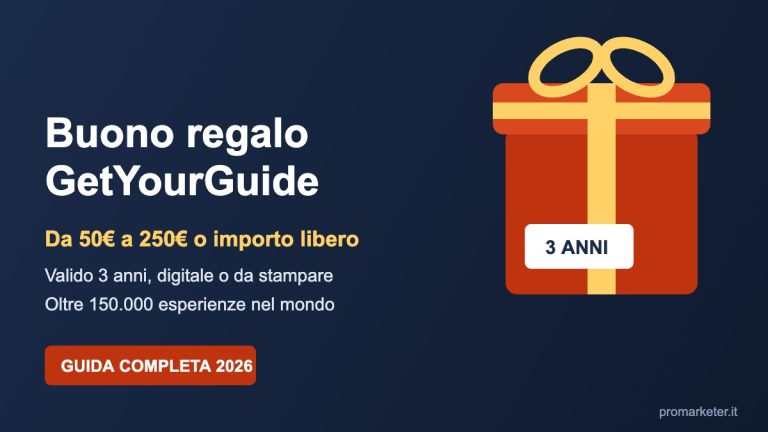 Buono regalo GetYourGuide da 50 a 250 euro valido 3 anni
