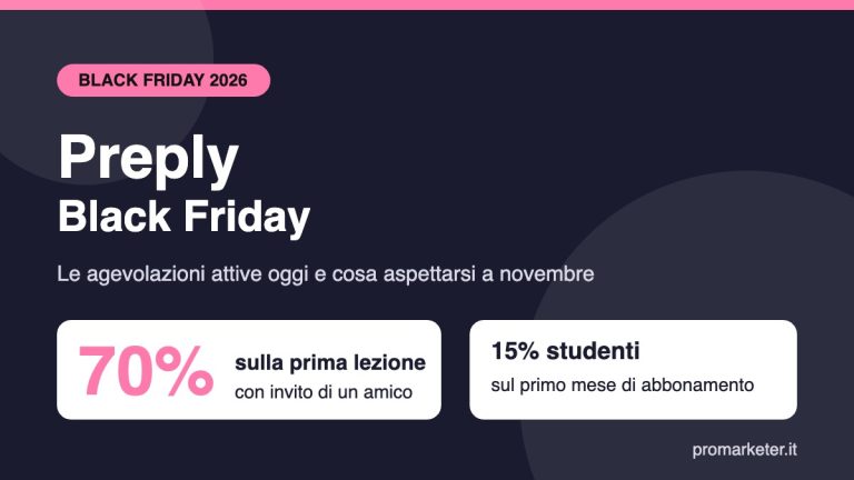 Preply Black Friday 2026 con il 70% sulla prima lezione e il 15% per gli studenti
