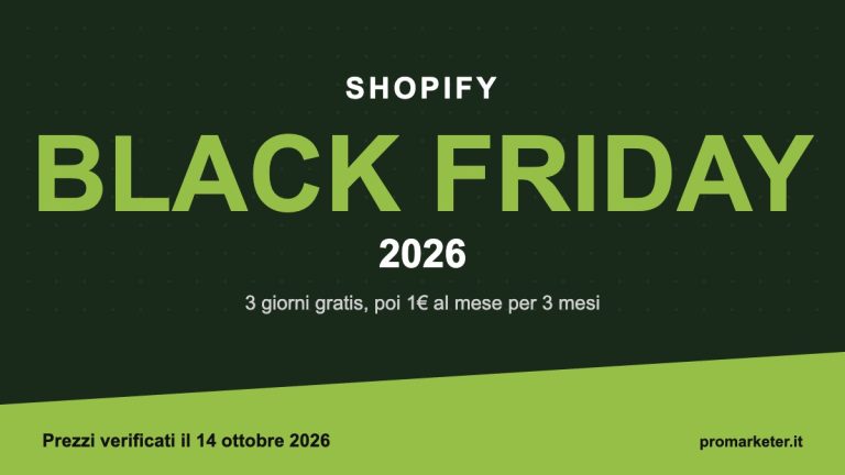 Shopify Black Friday 2026 offerta 3 giorni gratis poi 1€ al mese per 3 mesi
